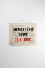 MEMBERSHIP DRIVE Wooden Sign / 木製ペイントサインボード